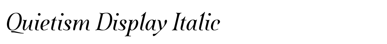 Quietism Display Italic